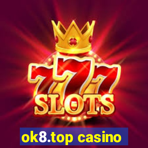 ok8.top casino